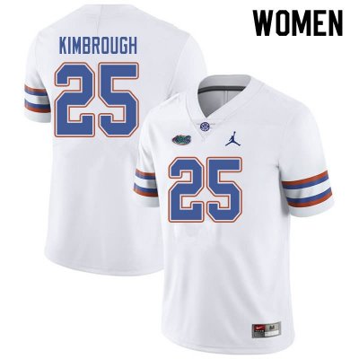 Women's Florida Gators #25 Chester Kimbrough NCAA Jordan Brand White Authentic Stitched College Football Jersey ETG7562YX